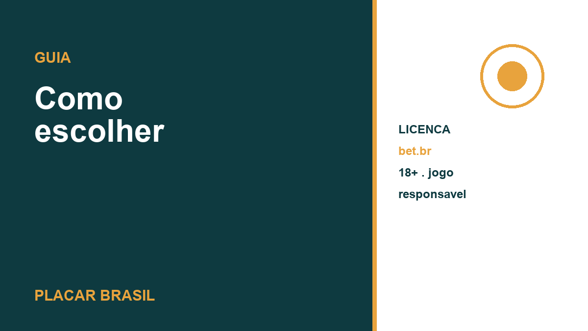 Como escolher uma casa de apostas, Placar Brasil